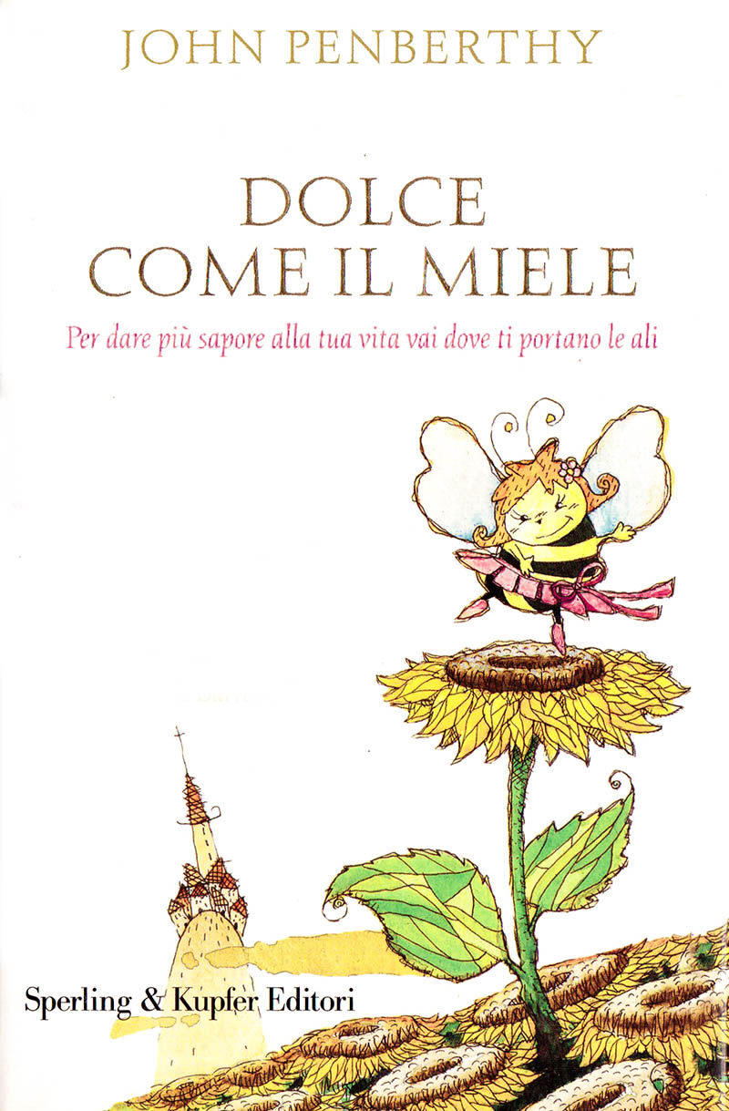 Illustratore Disegnatore Lorenzo Donati Natalori Milano copertina ape girasoli libro paesino ballare danza